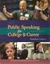 Public Speaking for College and Career