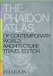 The Phaidon Atlas...