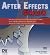 After Effects @ Work (DV Expert Series) (DV Expert Series)