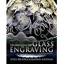 The Techniques of Glass Engraving