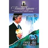 Twice And For Alwaysby Cathy Gillen Thacker