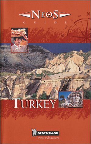 City Travel Guides Discounted  Books : Michelin NEOS Guide Turkey, 1e (NEOS Guide)