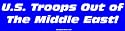 U.S. Troops Out of The Middle East! Large Bumper Sticker