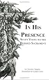 In His Presence Seven Visits to the Blessed Sacrament