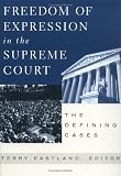 Freedom of Expression in the Supreme Court