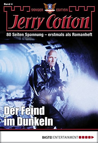 Jerry Cotton Sonder-Edition - Folge 004: Der Feind im Dunkeln (German Edition)