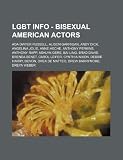 LGBT Info - Bisexual American actors: Ada Dwyer Russell, Alison Garrigan, Andy Dick, Angelina Jolie, Anne Heche, Anthony Perkins, Anthony Rapp, Ashlyn ... Nixon, Debbie Harry, Devon, Drea de Matt