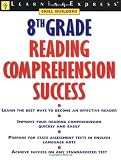 8th Grade Reading Comprehension Success [Paperback]