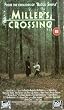 Miller's Crossing [VHS]