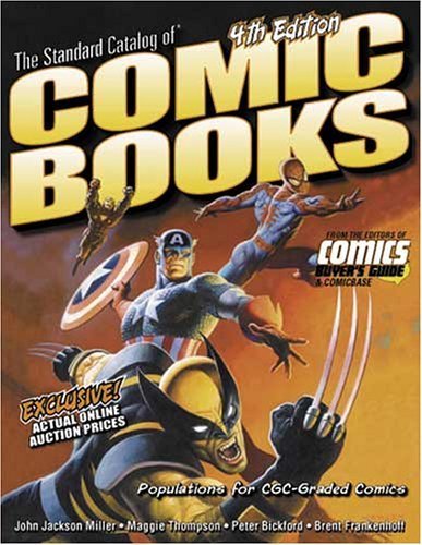 Standard Catalog of Comic Books by Miller, John, Thompson, Maggie (2005) Paperback