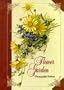 The Flower Garden Photograph Album (Photo Album)