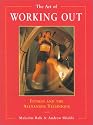 The Art of Working Out
