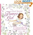 Most Special Flower Girl: All the Best Things About Being in a Wedding