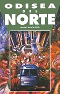 Odisea Del Norte / Odyssey to the North