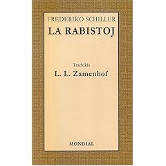 La Rabistoj (Schiller-dramo En Esperanto