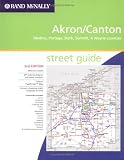 Rand McNally Akron/Canton StreetFinder: Medina, Portage, Stark, Summit & Wayne Counties (Rand McNally Street Guides)