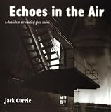 Echoes in the Air: A Chronicle of Aeronautical Ghost Stories