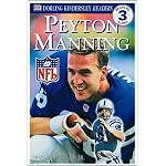 DK NFL Readers: Peyton Manning (Level 3: Reading Alone) book cover