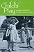 Books : Child's Play: Dorothy Howard and the Folklore of Australian Children