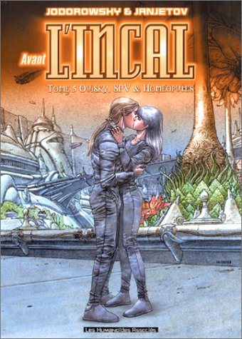 Avant l'Incal, tome 5 : Ovisky, SPV et Homéoputes