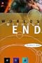 Worlds Without End: The Exploration Of Planets Known And Unknown (Helix Books)