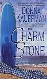 The Charm Stone