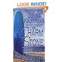 The Charm Stone, the
