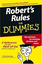 Robert's Rules for Dummies