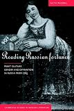 Reading Russian Fortunes: Print Culture, Gender and Divination in Russia from 1765 (Cambridge Studies in Russian Literature)