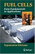 Fuel Cells: From Fundamentals to Applications