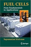Fuel Cells: From Fundamentals to Applications