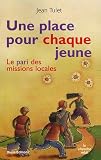 Une place pour chaque jeune : Le pari des missions locales