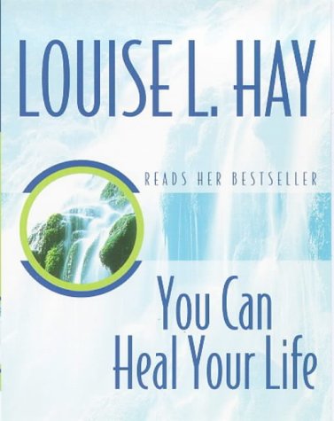 You Can Heal Your Life