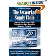 The Networked Supply Chain: Applying Breakthrough BPM Technology... by Lynette Ferrara, Frances Hayden, Douglas Neal, and Charles C. Poirier