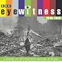 Eyewitness: 1940-1949 (BBC Radio Collection)