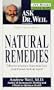 Natural Remedies (Ask Dr. Weil)