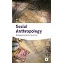 Social Anthropology: Investigating Human Social Life (Studymates in Focus): Investigating Human Social Life (Studymates in Focus)