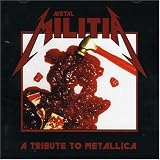 Metal Militia: A Tribute to Metallica, Vol. 3