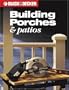 Building Patios & Porches (Black & Decker)