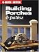 Image: Shopper's Delight: Outdoor & Recreational Areas in The Books Store ~ Black & Decker Building Porches & Patios (Black & Decker)