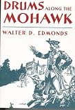 Drums Along the Mohawk (New York Classics)