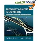 Probability Concepts in Engineering: Emphasis on Applications to Civil and Environmental... by Alfredo H-S. Ang and Wilson H. Tang
