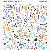 Revue Dave Holland  / Overtime