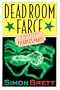Dead Room Farce: A Mystery Featuring Charles Paris