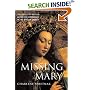 Missing Mary: The Queen of Heaven and Her Re-Emergence in the Modern Church