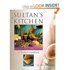 The Sultan's Kitchen: A Turkish Cookbook