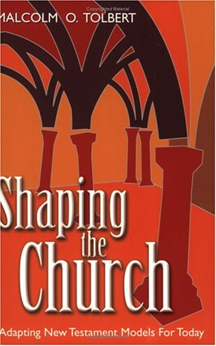Shaping the Church: Adapting New Testament Models for Today under Ecclesiology in The Books Store