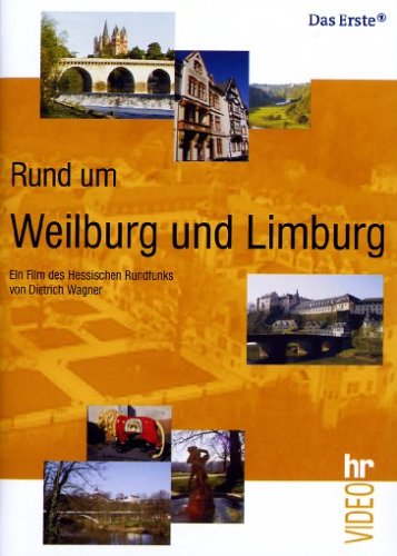 Rund um Weilburg und Limburg