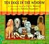 Ten Dogs in the Window