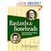 Bastards And Boneheads